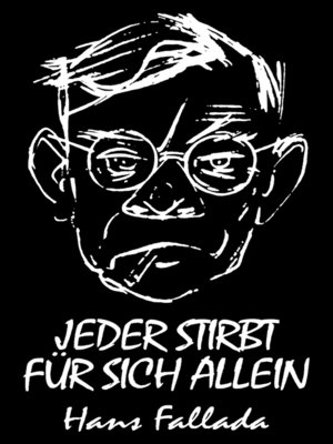 cover image of Jeder stirbt für sich allein (Roman)